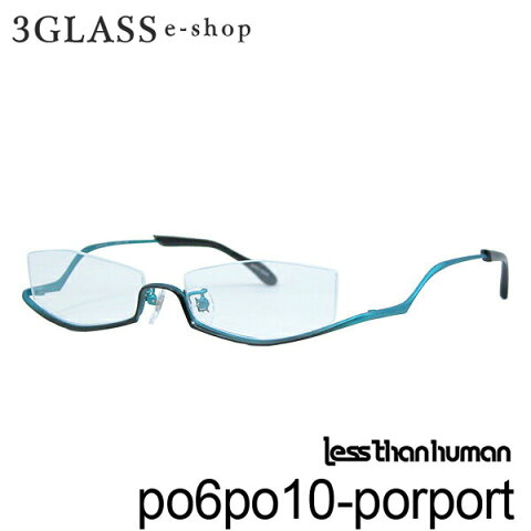 less than human（レスザンヒューマン）po6po10（当店限定） グラデーションカラーシリーズ全7色メンズ メガネ 眼鏡 サングラス【店頭受取対応商品】