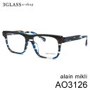 楽天3Glass・e−shopalain mikli アランミクリ AO3126 5カラー 001（黒/青/クリア） 002（白黒市松） 003（クリア） 005（黒） 006（ブルー） ao3126 メンズ メガネ 眼鏡 サングラス おしゃれ フレーム 人気 いかつい系 かっこいい系 ちょいワル系 ちょいワルおやじ系 ごつい系