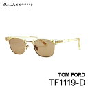 TOM FORD gtH[h TF1119-D2J[ LnN zCg S[h NA lCr[ Vo[ 47mmKl ዾ TOX t[ Y fB[X l JWA  tom fordyXΉiz