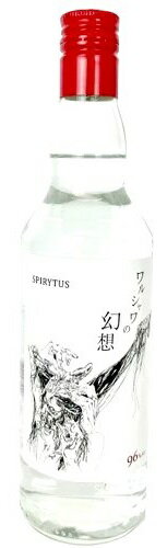 スピリタス ワルシャワの幻想 96度 500ml RS【誕生日プレゼント お酒 洋酒 スピリッツ ウォッカ 宅飲み お祝い お中元 ギフト お歳暮】