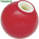 TRUSCO(トラスコ) 握り玉(プラスチック製) 芯金なし 赤 Φ25×M6mm (1個) 品番：P-TPB25-6R