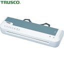 トラスコ TRUSCO ラミネーター A3対応 (1台) 品番:TLA-A3
