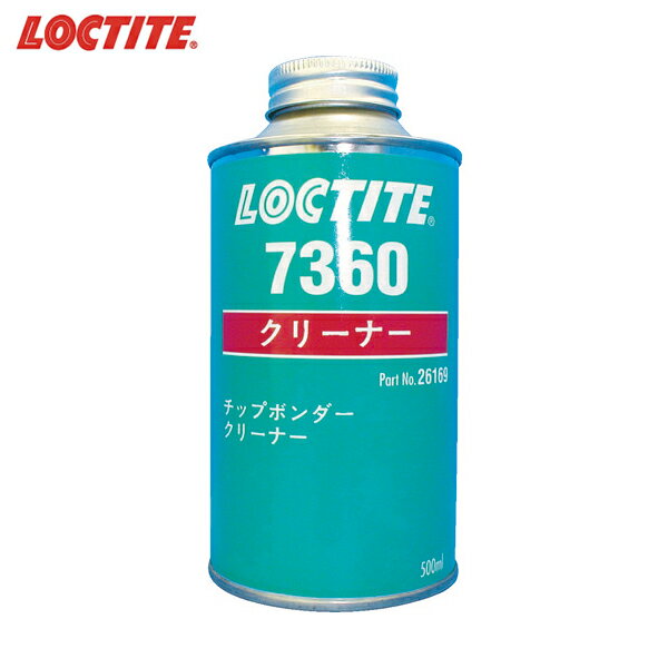LOCTITE(ロックタイト) 接着剤クリーナー 7360 500ml (1本) 品番：7360-500