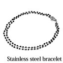 アクセサリー ステンレス ビーズ付き二連ブレスレット / シルバー 腕輪 デザイン かっこいい オシャレ シンプル 金属アレルギー対応 モチーフ チェーン 鎖 かわいい ブラック(4)