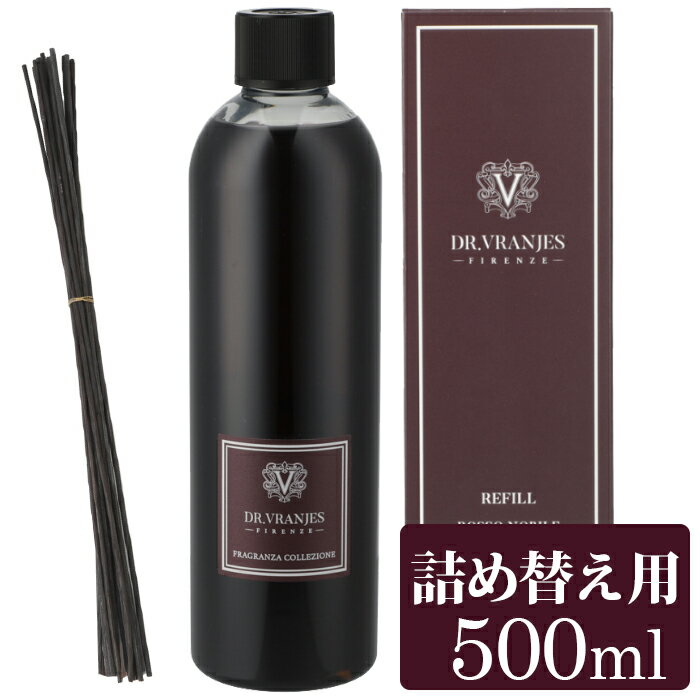ドットール・ヴラニエス ロッソ 詰め替え ドットールヴラニエス ロッソノービレ リフィル レフィル Dr. Vranjes Refill 500ml ロッソ・ノービレのサムネイル