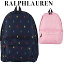 ポロラルフローレン リュック ポニー レディース メンズ キッズ リュック 女の子 幼稚園 男の子 リュックサック POLO RALPH LAUREN ポロ 入学 入園 新生活 ギフト 男女兼用 1