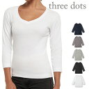 スリードッツ Tシャツ Vネック 七分袖 Three Dots 3/4 Sleeve Scoop Neck AA4S0041 Jessica T 【 レディース 七分袖 】ホワイト ブラック 白 黒 グレー