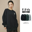 【期間限定セール:¥7173→¥910】 フィフス fifth ワンポイントロゴスウェット レディース トップス オーバーサイズ スウェット トレーナー 20代...