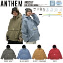 【予約受付中】【特典あり】【ANTHEM】2025/2026 アンセム OVAL CAPTURED ANORAK メンズ レディース ユニセックス スノーウェア...