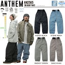 【予約受付中】【特典あり】【ANTHEM】2025/2026 アンセム TOD BUGGY PANTS メンズ レディース ユニセックス スノーパンツ ボトムス...