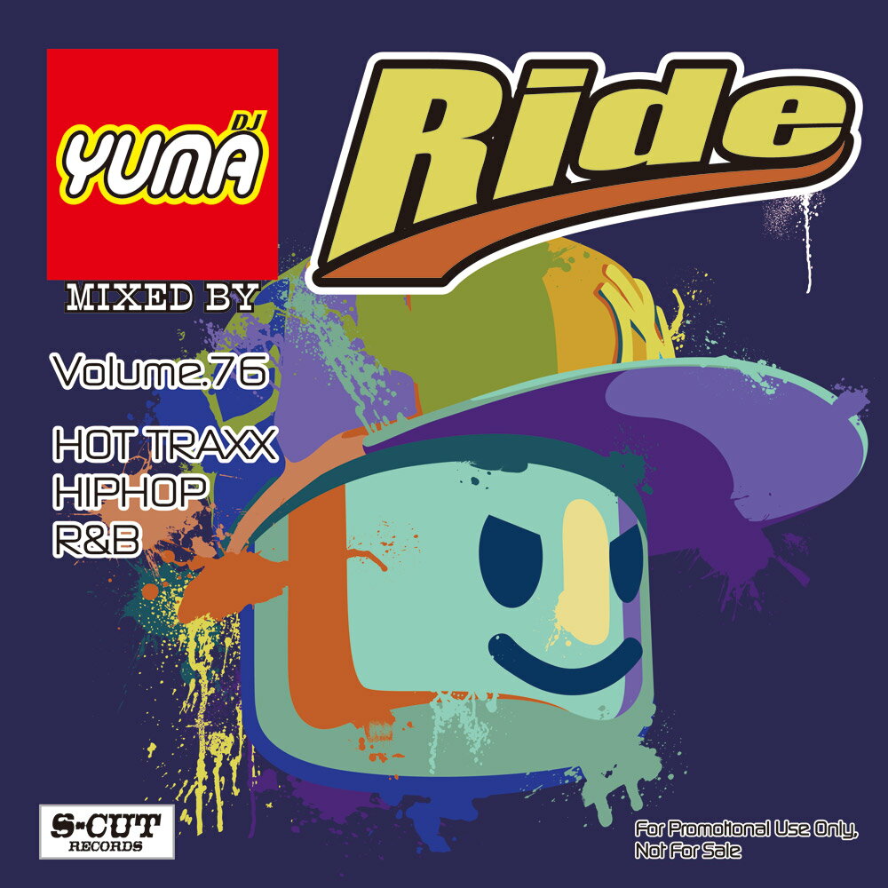 【DJ YUMA】RIDE　Volume.76/HIP HOP　R&B/MIX CD