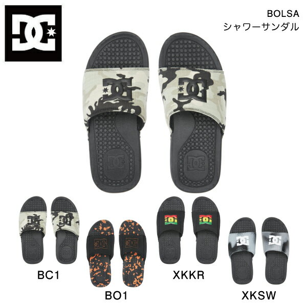 【DC Shoes】ディーシーシューズ 2023春夏 BOLSA シャワーサンダル スリッパ 内履き アウトドア サーフィン 海 プール 25cm〜29cm 4カラー【正規品】【あす楽対応】