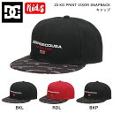 【DC Shoes】ディーシーシューズ 2023春夏 キッズ 23 KD PRINT VISOR SNAPBAC キャップ 帽子 スナップバック アウトドア ONESIZE 3カラー【正規品】【あす楽対応】