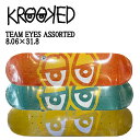 KROOKEDۥ륭å SKATEBOARD TEAM EYES ASSORTED ǥå ȥܡ ǥå ñ ȥ꡼  ܥ ѡ 8.06 ȥ顼ڤб