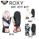 yROXYzLV[ 2022-2023 ROXY JETTY MITT ~g ERJHN03211  O[u Xm[{[h SNOW Xm{[ XL[ 2J[yKizyyΉz