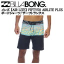 yBILLABONGzr{ 2022t Y yAIR LITEz FIFTY50 AIRLITE PLUS {[hV[c/T[tgNX T[tB C 28/30/32yyΉz