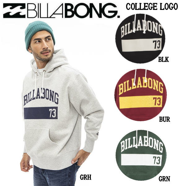 楽天surf＆snow 54TIDE【BILLABONG】ビラボン メンズ COLLEGE LOGO パーカー 【2022年秋冬モデル】 パーカー フード付き トレーナー スノーボード スノボー スケートボード 海 サーフィン トップス M/L/XL 2カラー【正規品】