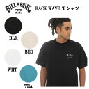 yBILLABONGzr{ 2023t YBACK WAVE TVc  T[tB C v[ AEghA Lv M/L/XL 4J[yKizyyΉz