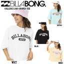 yBILLABONGzr{ 2023t fB[X SOFT CURSIVE LOGO CROPED TEE TVc  eB[Vc XP{[ T[tB gbvX M/L 4J[ yKizyyΉz