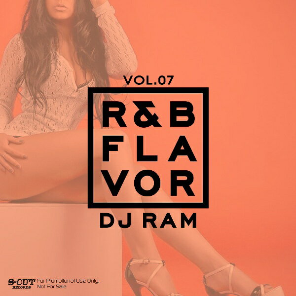 【DJ RAM】R&B Flavor vol.7 MIX CD FC東京【あす楽対応】