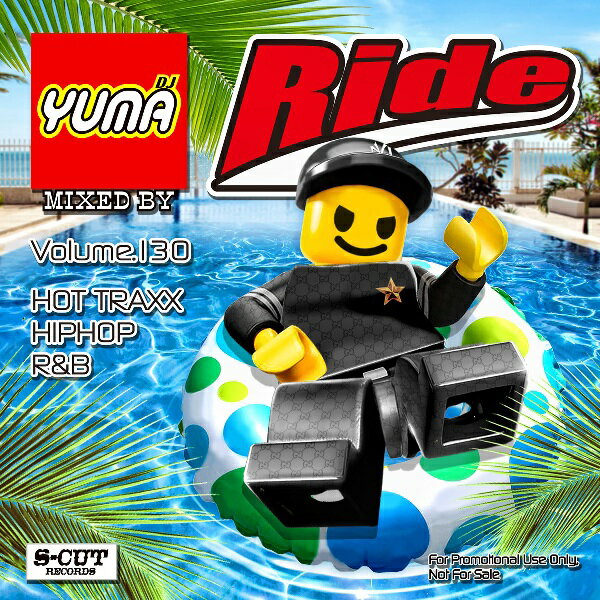 【DJ YUMA】RIDE Volume.130/HIP HOP R&B/MIX CD