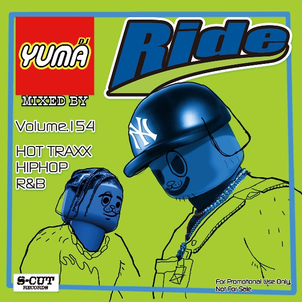 【DJ YUMA】RIDE Volume.154/HIP HOP R&B/MIX CD