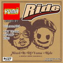 【DJ YUMA】RIDE Volume.184 HIP HOP R B MIX CD【あす楽対応】