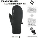 yDAKINEz_JC 2023/2024 ELEMENT INFINIUM MITT Y fB[X Xm[O[u ~bg ~g Xm[{[h  Xm{[ XL[ h ۉ S/M/LyKizyyΉz