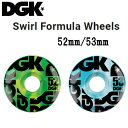 【DGK】ディージーケー Swirl Formula Wheels スウェル フォーミュラ ウィール 52mm/53mm（4個1セット）HIPHOP スケートボード 初心者 ビギナー【あす楽対応】