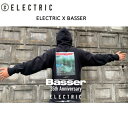 【ELECTRIC】 エレクトリック BASSER×ELECTRIC HOODIE 限定 フーディー パーカー プルオーバー BASS FISHING スノーボード キャンプ アウトドア【あす楽対応】