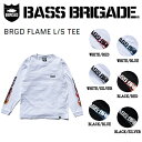 【BASS BRIGADE】バスブリゲード 2021春夏 BRGD FLAME L/S TEE メンズ Tシャツ ロングスリーブ 長袖 アウトドア フィッシング M/L/XL 6カラー【あす楽対応】