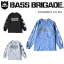 yBASS BRIGADEzoXuQ[h 2021t STANDOUT L/S TEE Y OX[u TVc  hkH AEghA tBbVO ނ 3J[ S~XXLyyΉz