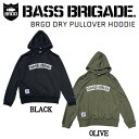 【BASS BRIGADE】バスブリゲード 2022春夏 BRGD DRY PULLOVER HOODIE メンズ ドライ プルオーバー フーディー アウトドア フィッシング M/L/XL/XXL 2カラー【あす楽対応】