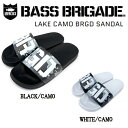 【BASS BRIGADE】バスブリゲード 2021春夏 LAKE CAMO BRGD SANDAL メンズ シャワーサンダル スリッパ 内履き アウトドア フィッシング 釣り 2カラー 26/27/28【あす楽対応】