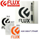 【FLUX】フラックス ICON DIECUT STICKER ロゴカッティングステッカー 7.5cm×10cm 3カラー ブラック ホワイト オレンジ【正規品...