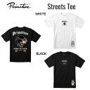 【Primitive】プリミティブ 2022春夏 Streets Tee ユニセックス Tシャツ 半袖 TEE アウトドア スケボー スケートボード キャンプ BLACK/WHITE 正規品【あす楽対応】