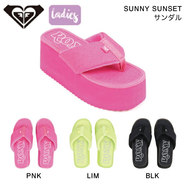 【ROXY】ロキシー 2023春夏 レディース SUNNY SUNSET ビーチサンダル ビーサン 厚底 海 プール サーフィン S/M/L 3カラー【正規品】【あす楽対応】