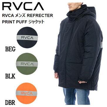 【RVCA】ルーカ 2020秋冬 メンズ REFRECTER PRINT PUFF ジャケット ダウンジャケット マウンテンジャケット フード アウター サーフィン スケートボード S/M/L 3カラー【正規品】【あす楽対応】