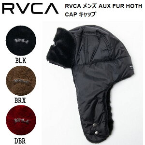 【RVCA】ルーカ 2020秋冬 メンズ AUX FUR HOTH CAP キャップ フライトキャップ 帽子 耳当て サーフィン スケートボード ONE SIZE 3カラー【正規品】【あす楽対応】