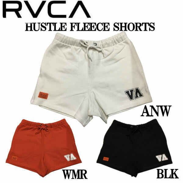 【RVCA】ルーカ RVCA 2021年夏 レディース ALL TIME COLLECTION HUSTLE FLEECE SHORTS ウォークパンツ/ショートパンツ フィットネス ジム yogaボトムス XS/S 3カラー【あす楽対応】