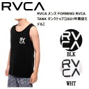 yRVCAz[J 2021t Y FORMING RVCA TANK ^Ngbv m[X[u T[tB XP[g{[h C gbvX S/M/L 2J[yyΉz