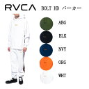 【RVCA】ルーカ 2021秋冬 RVCA メンズ BOLT HD PARKA パーカー メンズ フーディー プルオーバー サーフィン スケートボード【正規品】【あす楽対応】