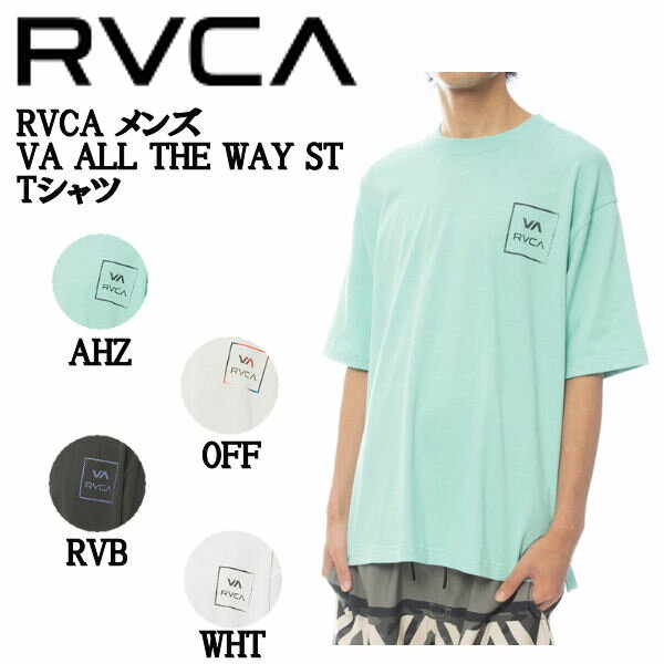 楽天surf＆snow 54TIDE【RVCA】ルーカ 2022春夏 RVCA メンズ VA ALL THE WAY ST Tシャツ 半袖 スケートボード サーフィン アウトドア トップス S/M/L/XL 4カラー【あす楽対応】