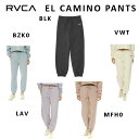 【RVCA】ルーカ 2022/2023秋冬 EL CAMINO PANTS ルーカ レディース スウェットパンツ ロングパンツ サーフィン スケートボード アウトドア ジム フィットネス XS/S 5カラー 【あす楽対応】