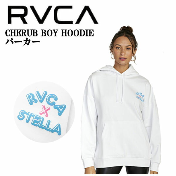 【RVCA】ルーカ 2022冬 【STELLA MAXWELL】 CHERUB BOY HOODIE パーカー フーディー サーフィン スケートボード ホワイト XS/S/M 【正規品】【あす楽対応】