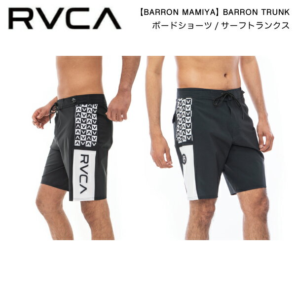 楽天surf＆snow 54TIDE【RVCA】ルーカ 2023春夏 メンズ【BARRON MAMIYA】BARRON TRUNK ボードショーツ サーフパンツ 水着 ボトムス トランクス サーフィン 28/30/32/34【正規品】【あす楽対応】