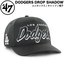 【47Brand】フォーティーセブン Dodgers Drop Shadow メンズ レディース ユニセックス キャップ 帽子 ドジャース メジャーリーグ 野球 ストリート スケートボード カジュアル ONESIZE【正規品】