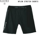 【ELECTRIC】エレクトリック 2025春夏 NYLON STRETCH SHORTS メンズ 半ズボン ストレッチ ボトムス ハーフ ショート パンツ 釣り フィッシング アウトドア キャンプ M/L/XL【正規品】