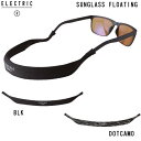 【ELECTRIC】エレクトリック 2025春夏 SUNGLASS FLOATING メンズ フローティング ストラップ サングラス 水に浮く ネオプレン 釣り...