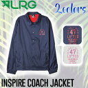 【LRG】エルアールジー2017春夏 INSPIRE COACHES JACKET メンズコーチジャケット アウター 2カラー